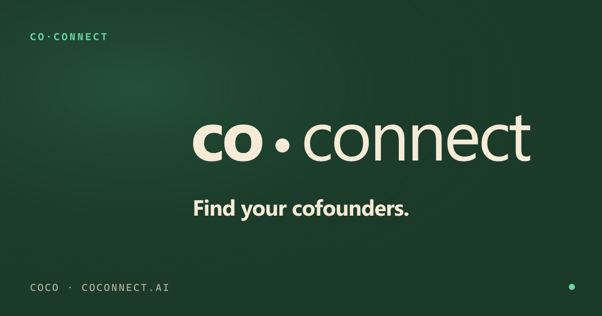 CoConnect (CoCo) — find your cofounders, collaborators, and investors